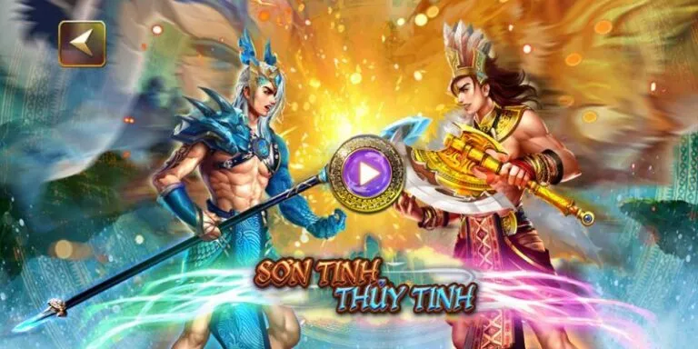 Khám phá trò chơi Sơn Tinh Thủy Tinh trên nền tảng game Sin88